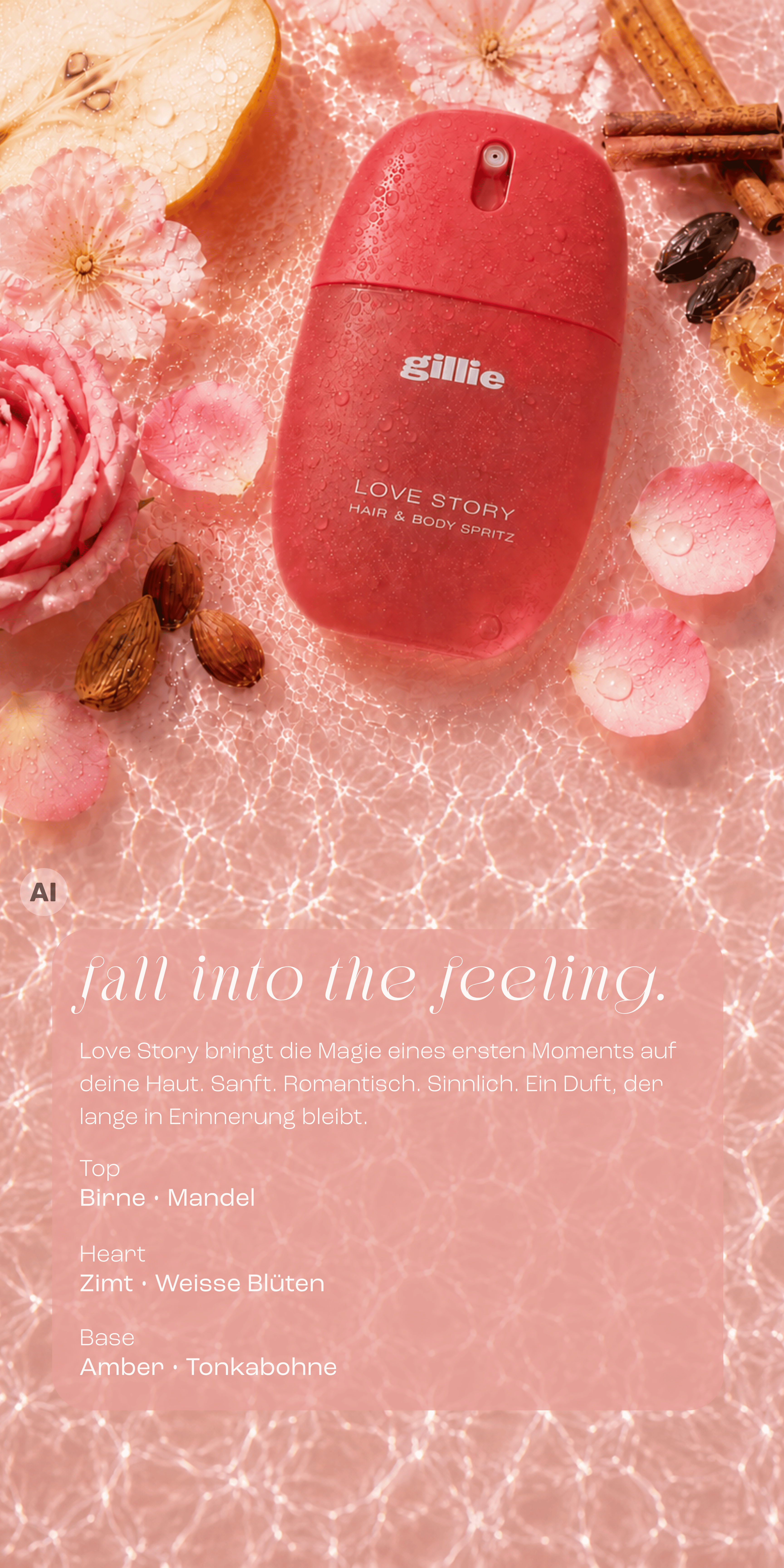 gillie Love Story Hair & Body Spritz mit Birne, Mandel, Rose und Zimt auf schimmerndem Wasser mit Duftpyramide.
